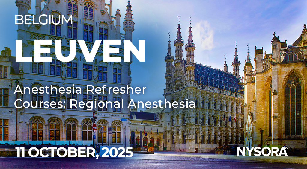 Anesthesia Refresher Course: Regional Anesthesia