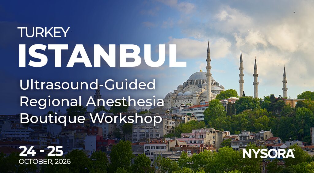 Ultrasound-Guided Regional Anesthesia Boutique Workshop